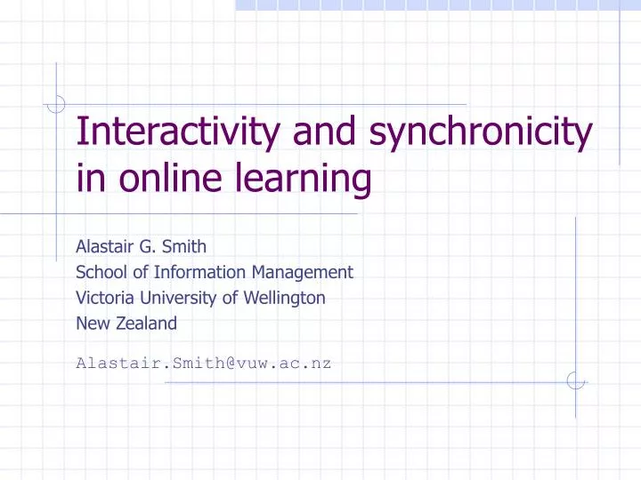 interactivity and synchronicity in online learning