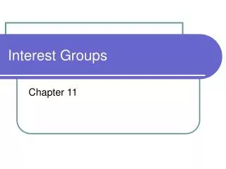 Interest Groups