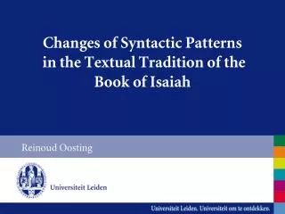 Changes of Syntactic Patterns in the Textual Tradition of the Book of Isaiah