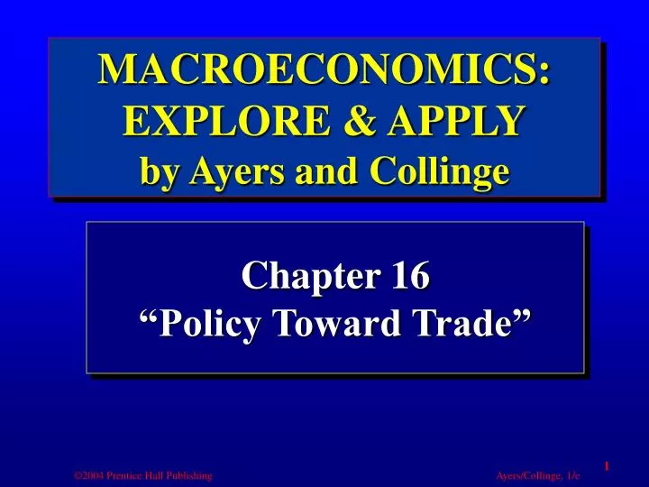 chapter 16 policy toward trade