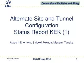 Alternate Site and Tunnel Configuration Status Report KEK (1)