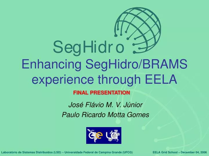 enhancing seghidro brams experience through eela