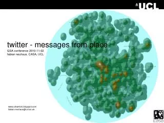 twitter - messages from place GSA conference 2010-11-02 fabian neuhaus, CASA, UCL