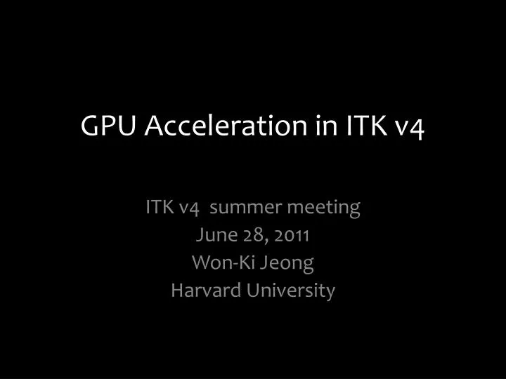 gpu acceleration in itk v4