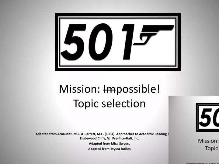 mission im possible topic selection
