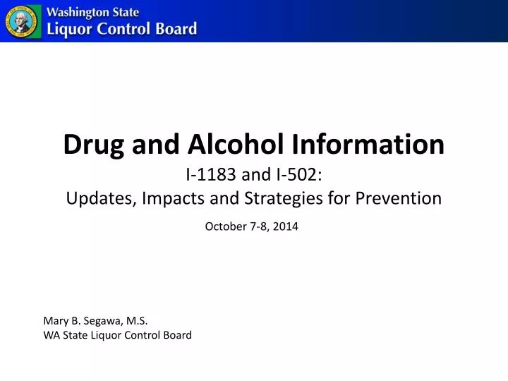 drug and alcohol information i 1183 and i 502 updates impacts and strategies for prevention