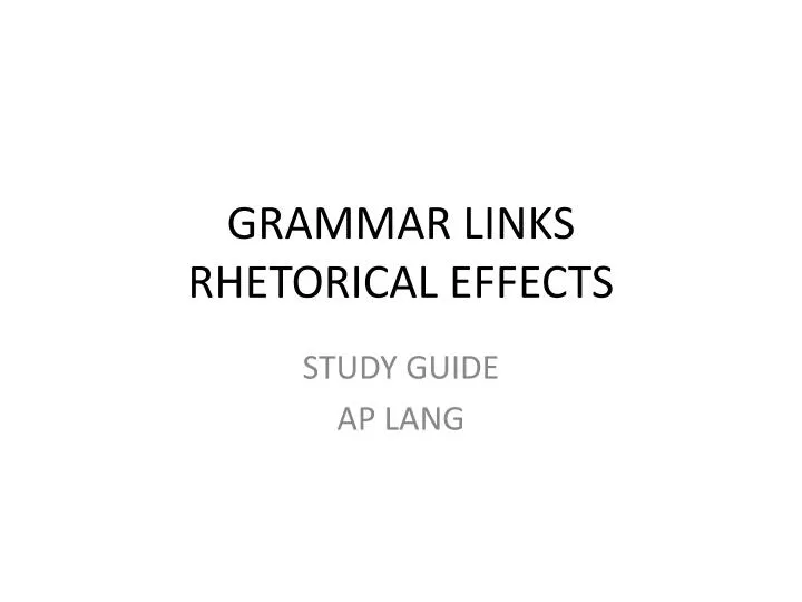 grammar links rhetorical effects