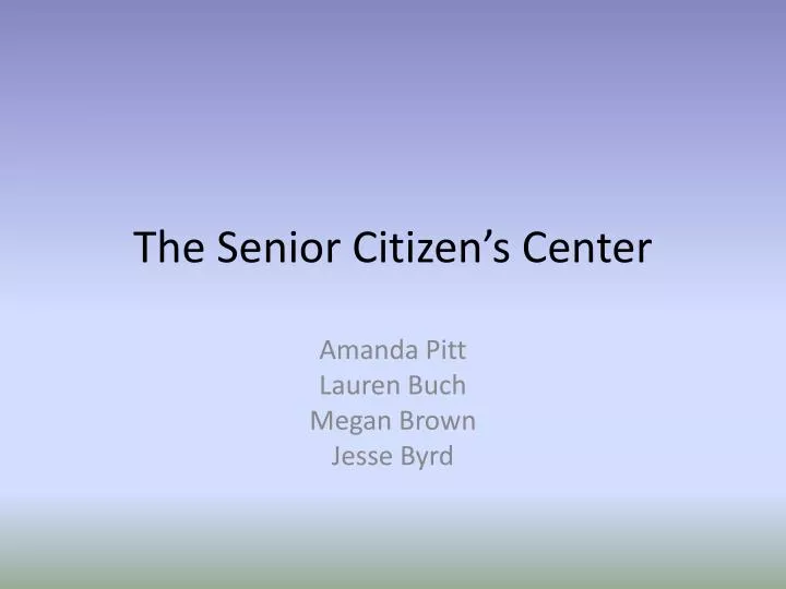 the senior citizen s center