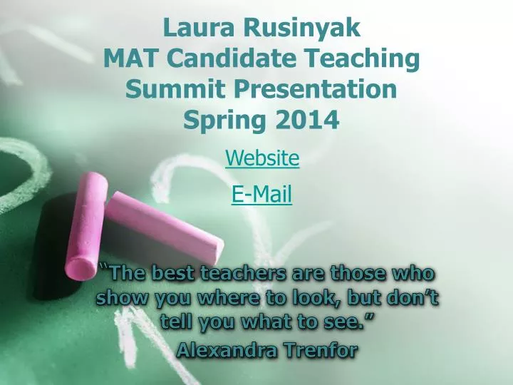 laura rusinyak mat candidate teaching summit presentation spring 2014