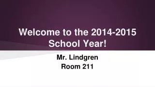 Welcome to the 2014-2015 School Year!