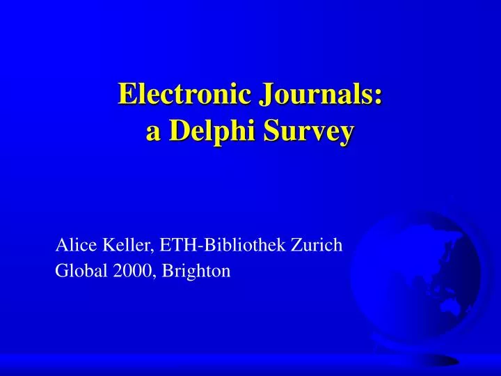 electronic journals a delphi survey