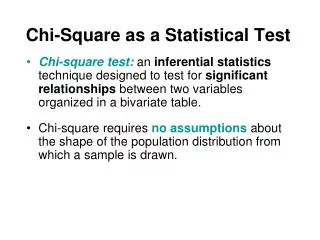 Chi-Square as a Statistical Test