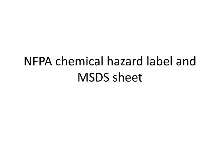 nfpa chemical hazard label and msds sheet
