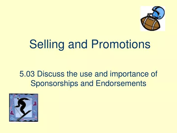 selling and promotions