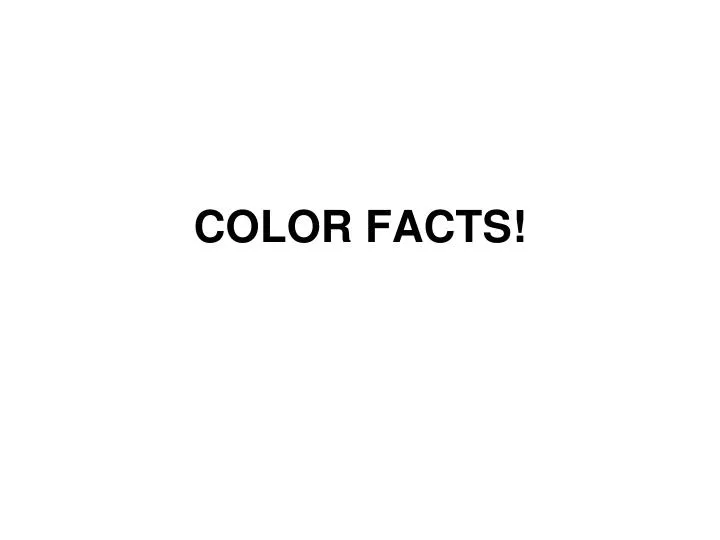 color facts