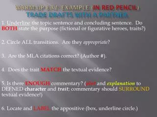 Warm-Up EA2: Example ( in red pencil ) Trade drafts with a partner.