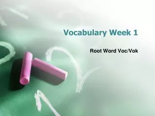 Vocabulary Week 1