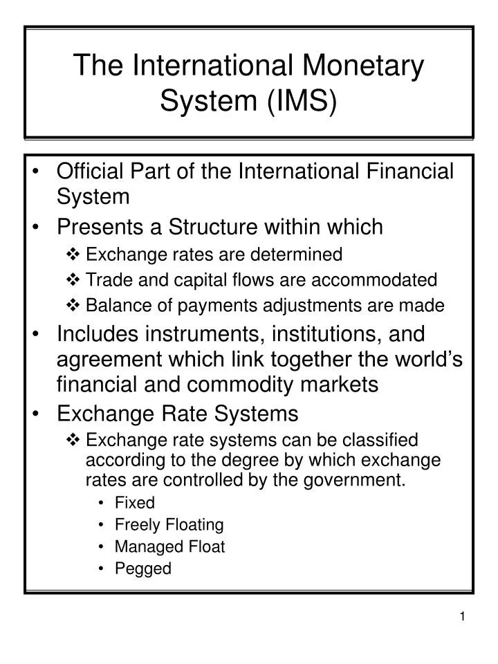 the international monetary system ims