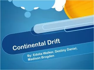 Continental Drift