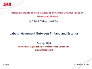 Regional Seminar on Free Movement of Workers with the Focus on Estonia and Finland