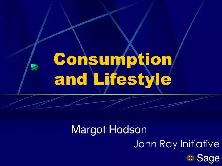 consumption and lifestyle