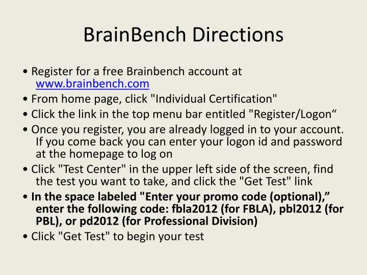 brainbench directions