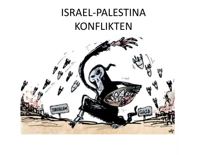 israel palestina konflikten