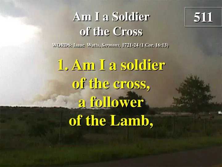 am i a soldier of the cross verse 1