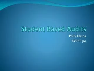 Student Based Audits