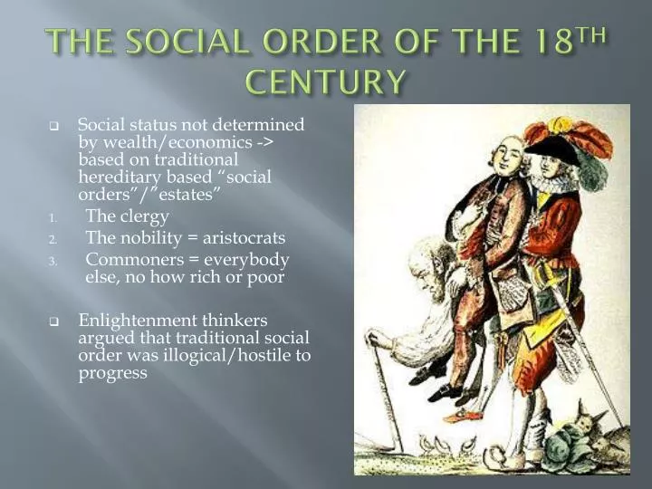 the social order of the 18 th century