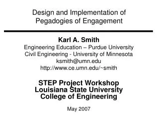 Design and Implementation of Pegadogies of Engagement