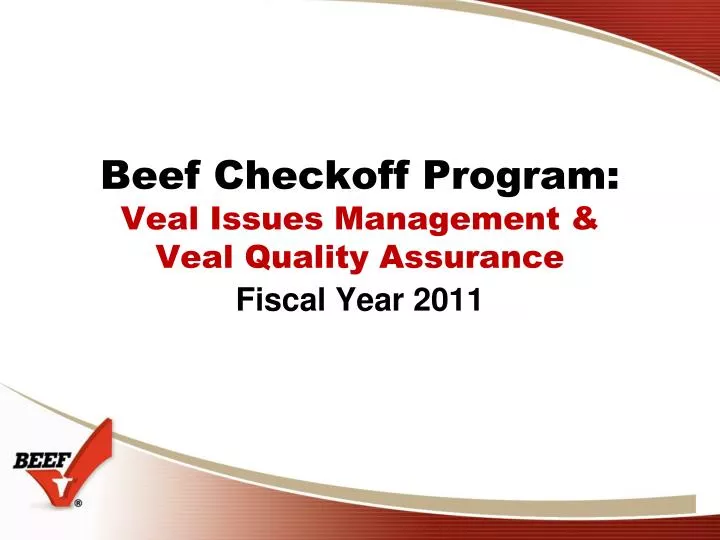 beef checkoff program veal issues management veal quality assurance