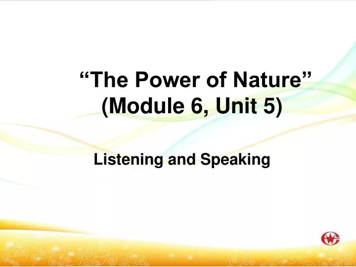 the power of nature module 6 unit 5