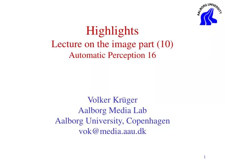 highlights lecture on the image part 10 automatic perception 16