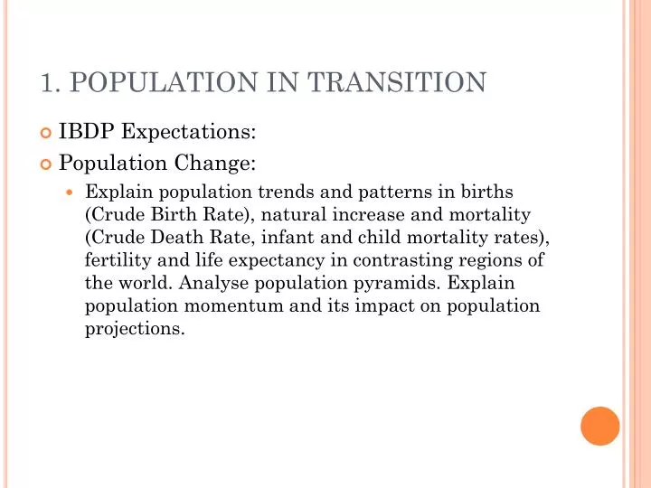 1 population in transition