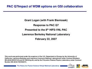 PAC Q7Impact of WDM options on GSI collaboration