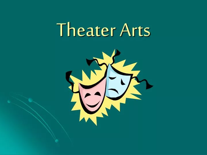 theater arts