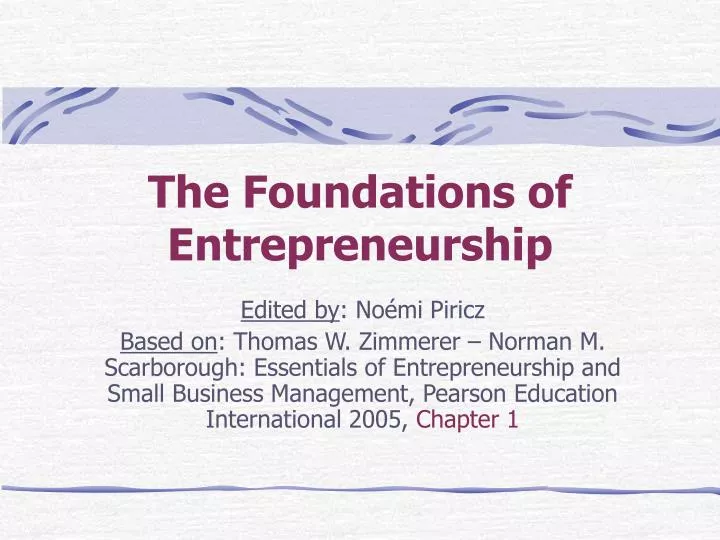 the foundations of entrepreneurship