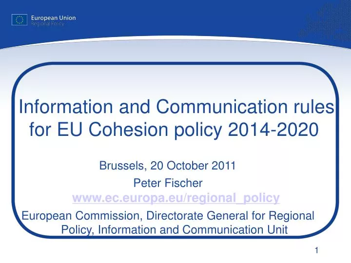 information and communication rules for eu cohesion policy 2014 2020