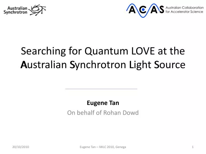 searching for quantum love at the australian synchrotron light source