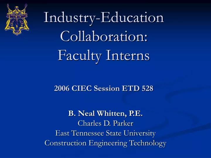 industry education collaboration faculty interns 2006 ciec session etd 528