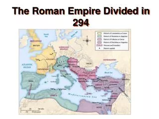 The Roman Empire Divided in 294