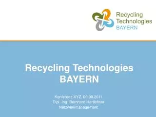 Recycling Technologies BAYERN
