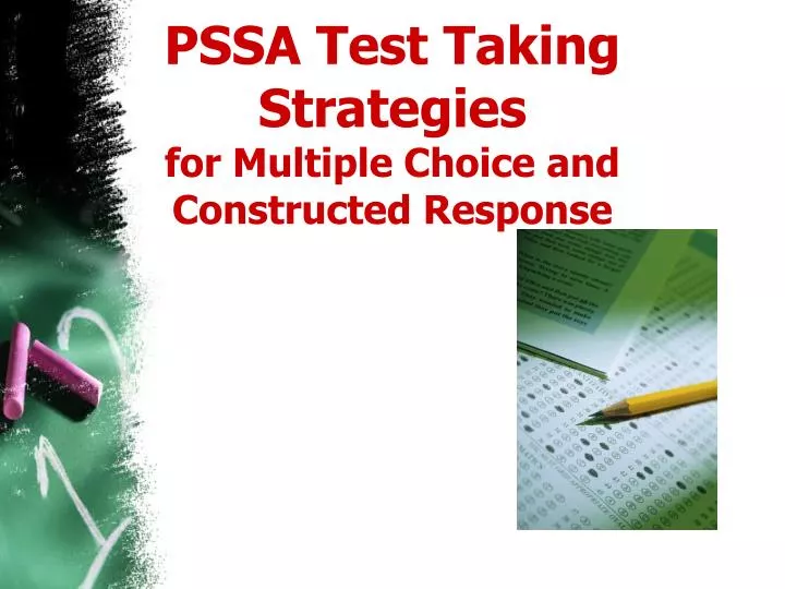 pssa test taking strategies for multiple choice and constructed response