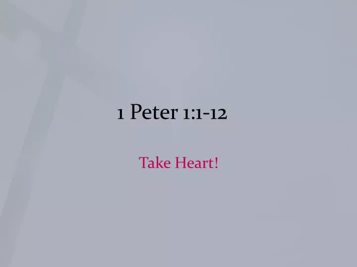 1 peter 1 1 12