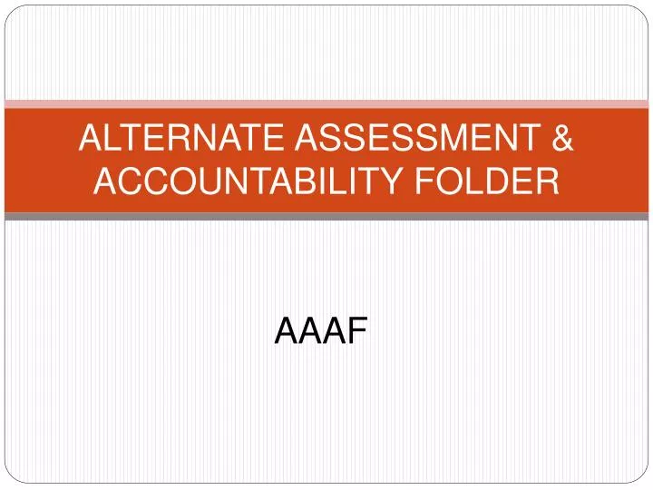 alternate assessment accountability folder