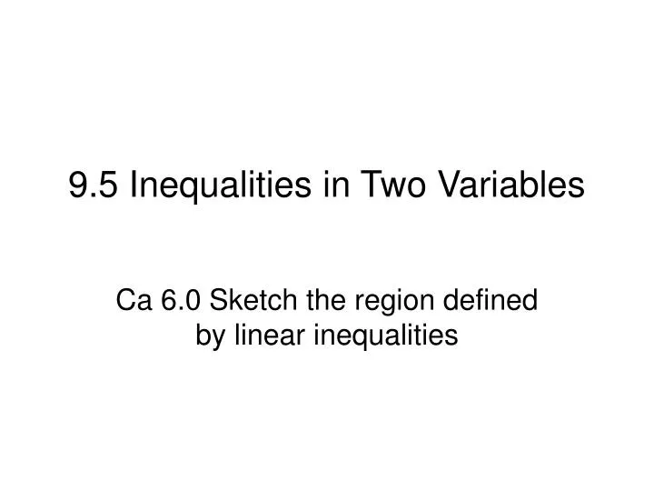 9 5 inequalities in two variables