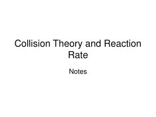 Collision Theory and Reaction Rate