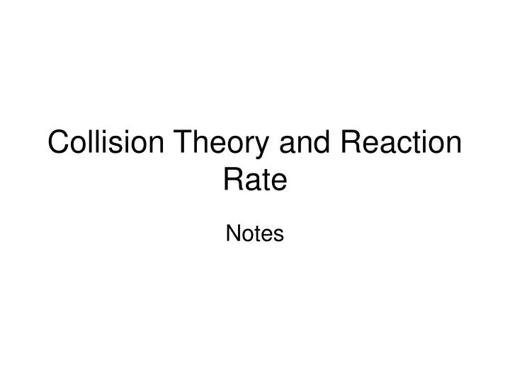 collision theory and reaction rate