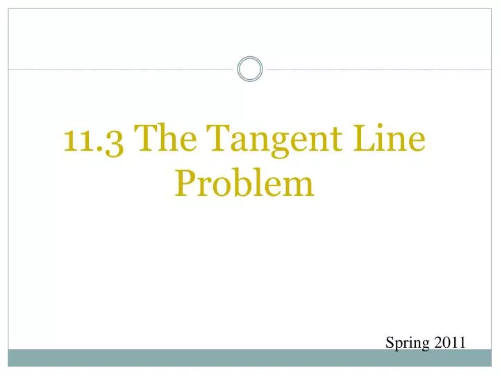 11 3 the tangent line problem